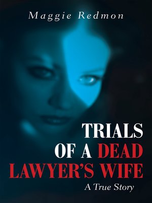 cover image of Trials of a Dead Lawyer's Wife